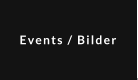 Events / Bilder